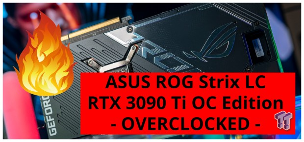 ASUS ROG Strix LC GeForce RTX 3090 Ti: Overclocking (OC)
