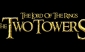 The Lord of the Rings: The Two Towers 4K Blu-ray Review The Lord of the Rings: The Two Towers 4K Blu-ray Review