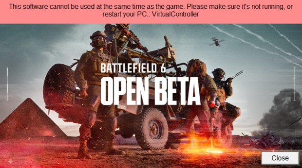 Battlefield 6 beta won't open if DS4Windows is running in the background 225