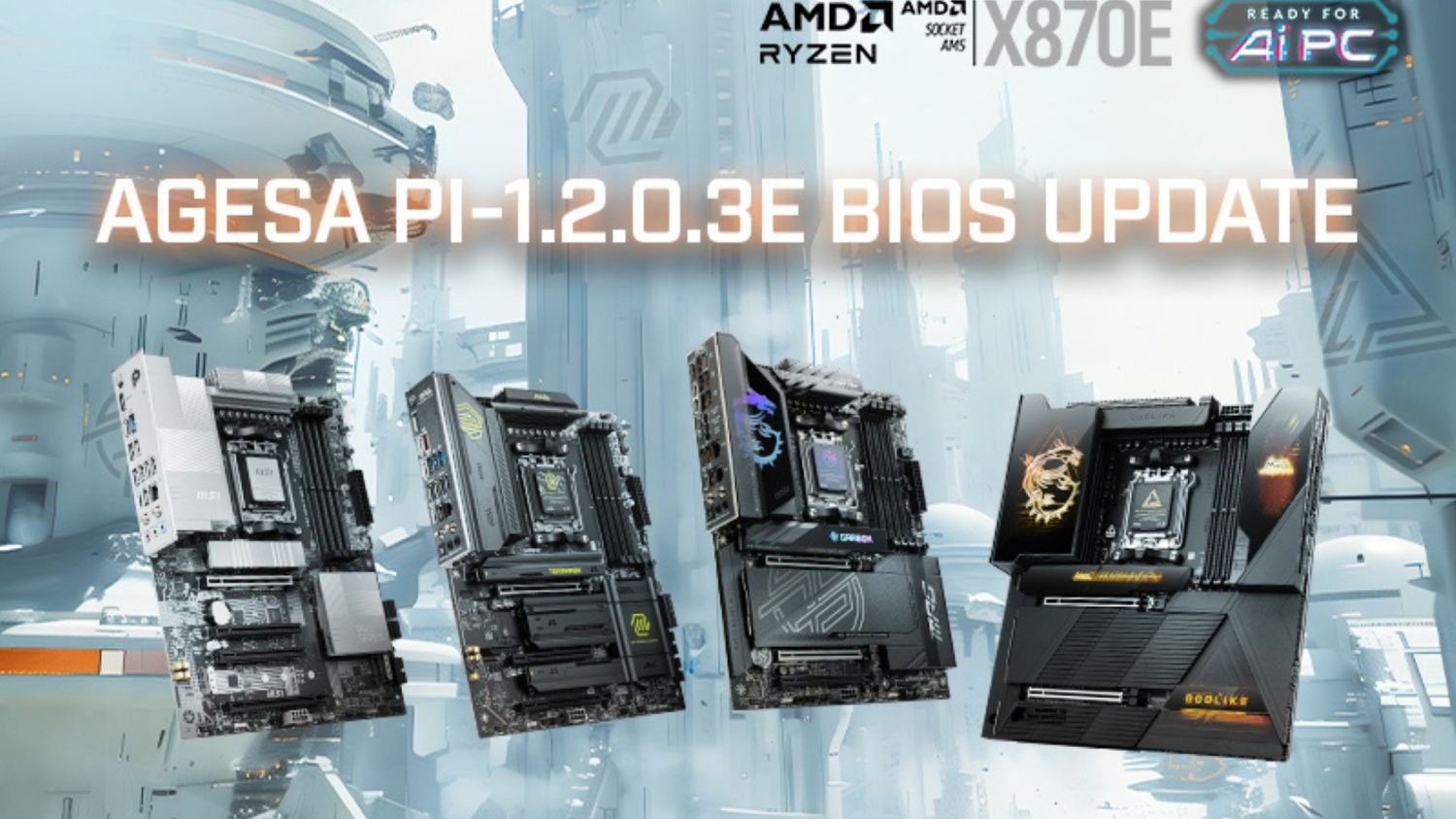 BIOS LIFE Ｅ MSI-AM5-AGESA-1.1.7.0-Patch-A-