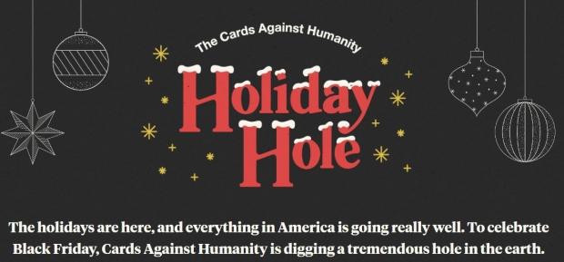 Open enlarged image Cards Against Humanity is using charity money for a hole
