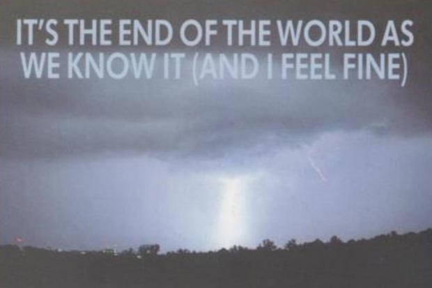 R.E.M.'s 'It's The End Of The World As We Know It' is back on charts