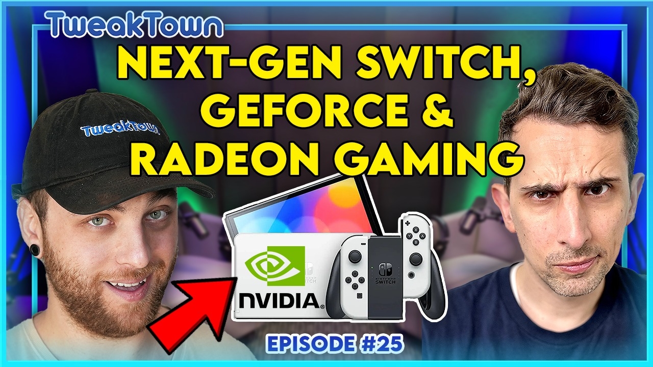 The TT Show Episode 25 - Next-Gen Switch, GeForce RTX, and Radeon Gaming!