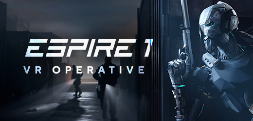 Espire 1: VR Operative Ready to Deploy on All Major VR Platforms September 24, 2019 01 Espire 1: VR Operative Ready to Deploy on All Major VR Platforms September 24, 2019 01
